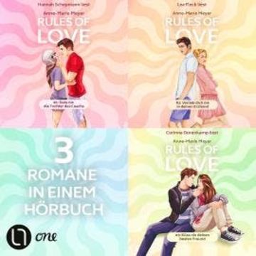 Rules of Love - Sammelband 01 - Teil 1-3 (Ungekürzt) audiobook, Anne-Marie Meyer