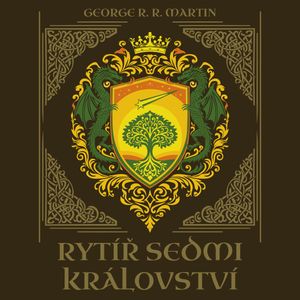Rytíř sedmi království, George Raymond Richard Martin