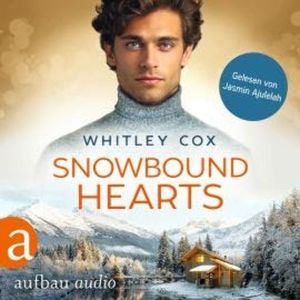 Snowbound Hearts - Love Troubles, Band 1 (Ungekürzt), Whitley Cox