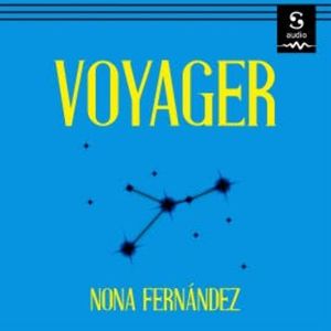 Voyager, Nona Fernández