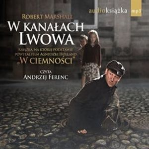 W kanałach Lwowa, Robert Marshall