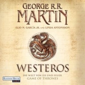 Westeros, Elio M. Garcia Jr., George R. R. Martin, Linda Antonsson