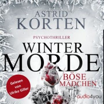 Wintermorde audiobook, Astrid Korten
