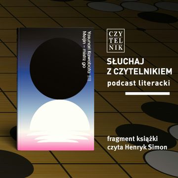 Yasunari Kawabata - Meijin - mistrz go audiobook, zespół autorów