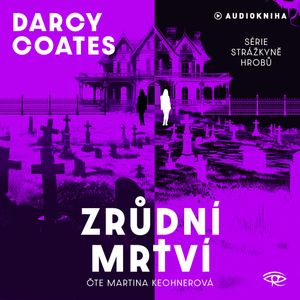 Zrůdní mrtví, Darcy Coates