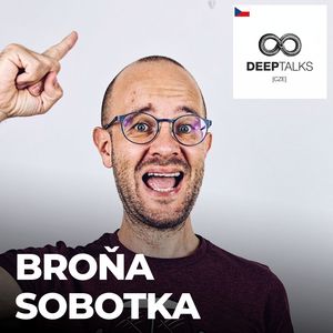 #124: Broňa Sobotka – Jak získat sebedůvěru v angličtině?, Petr Ludwig