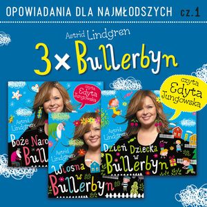 3 x Bullerbyn, Astrid Lindgren