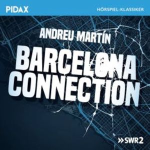 Barcelona Connection, Andreu Martín