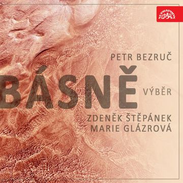 Bezruč: Básně. Výběr audiobook, Petr Bezruč
