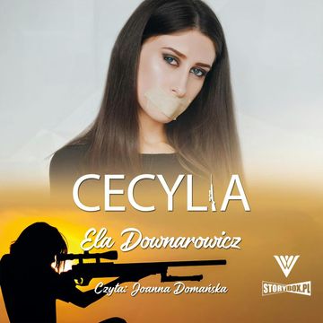Cecylia audiobook, Ela Downarowicz