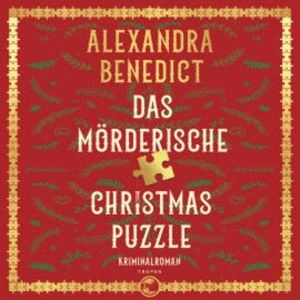 Das mörderische Christmas Puzzle, Alexandra Benedict