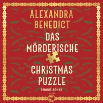 Das mörderische Christmas Puzzle, Alexandra Benedict