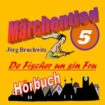 De Fischer un sin Fru audiobook, Jörg Bruchwitz