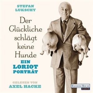 Der Glückliche schlägt keine Hunde, Stefan Lukschy