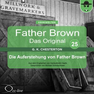 Die Auferstehung von Father Brown, Gilbert Keith Chesterton