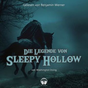 Die Legende von Sleepy Hollow audiobook, Washington Irving