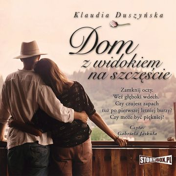 Dom z widokiem na szczęście audiobook, Klaudia Duszyńska