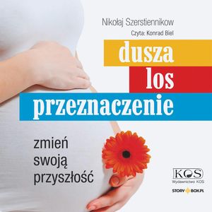 Dusza. Los. Przeznaczenie. Zmień swoją przyszłość, Nikołaj Szerstiennikow