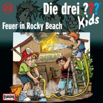 Folge 23: Feuer in Rocky Beach audiobook, Ulf Blanck