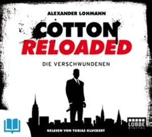 Die Verschwundenen (Cotton Reloaded 4), Alexander Lohmann