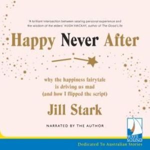 Happy Never After, Jill Stark