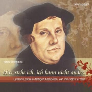 Hier stehe ich, ich kann nicht anders audiobook, Mario Süßenguth