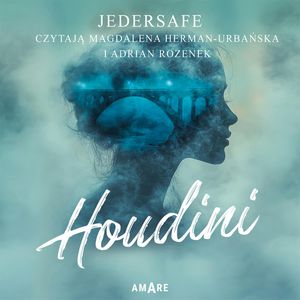 Houdini, Jedersafe