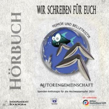 Humor und Belletristik audiobook, Autorengemeinschaft