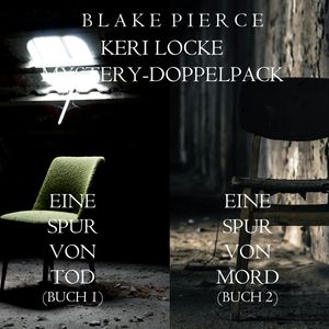 Keri Locke Mystery-Doppelpack: Eine Spur von Tod (#1) und Eine Spur von Mord (#2), Blake Pierce