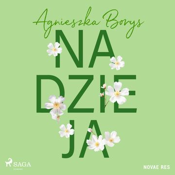 Nadzieja audiobook, Agnieszka Borys