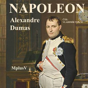 Napoleon, Alexandre Dumas