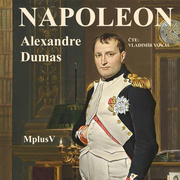 Napoleon audiobook, Alexandre Dumas