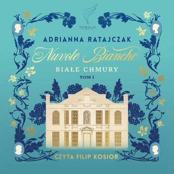 Nuvole bianche. Białe chmury. Tom 1 audiobook, Adrianna Ratajczak