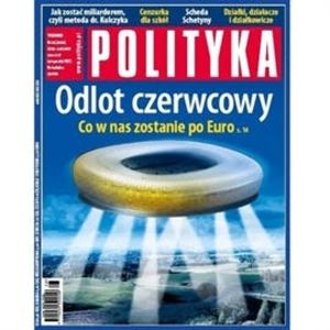 AudioPolityka Nr 26 z 27 czerwca 2012 roku, Polityka