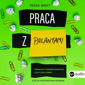 Praca z palantami, Tessa West