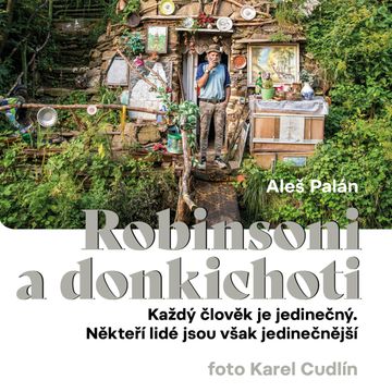 Robinsoni a donkichoti audiobook, Aleš Palán