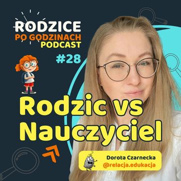 Rodzic vs Nauczyciel - jak stworzyć dobrą relację audiobook, Maja Strzałkowska