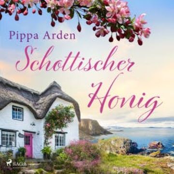 Schottischer Honig audiobook, Pippa Arden