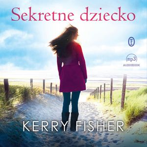 Sekretne dziecko, Kerry Fisher