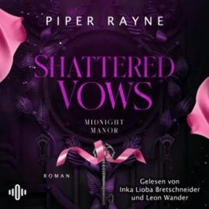 Shattered Vows (Midnight Manor 2), Piper Rayne