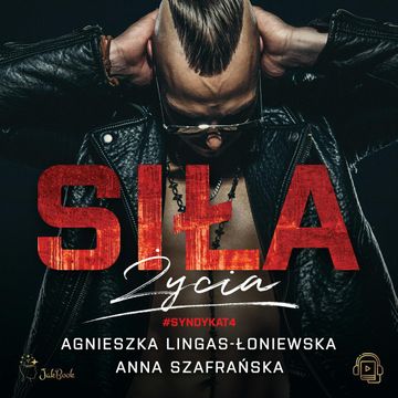 Siła życia audiobook, Agnieszka Lingas-Łoniewska, Anna Szafrańska