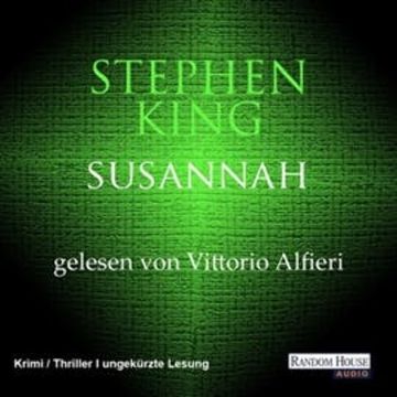 Der dunkle Turm – Susannah (6) audiobook, Stephen King