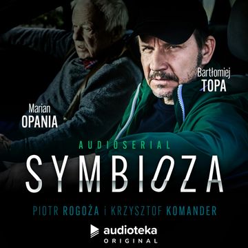 Symbioza. Audioserial