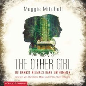 The other Girl - Du kannst niemals ganz entkommen, Maggie Mitchell