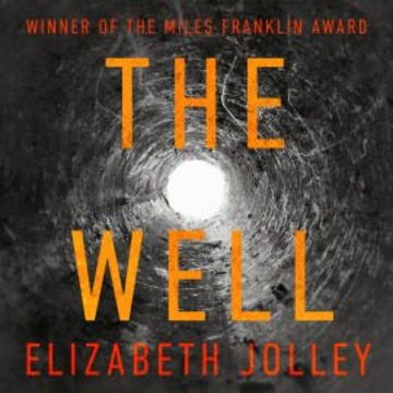 The Well audiobook, Elizabeth Jolley