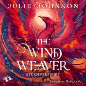 The Wind Weaver (The Wind Weaver 1), Julie Johnson