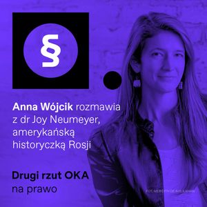 Trump też zrozumie, że został oszukany przez Putina. Podcast Drugi rzut OKA, OKO.press