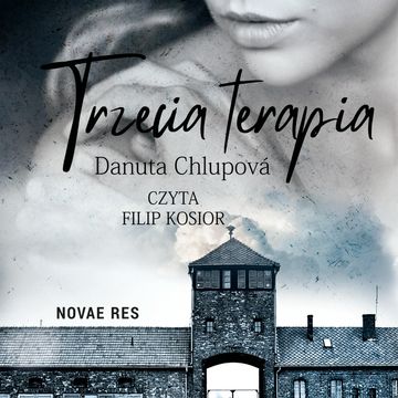 Trzecia terapia audiobook, Danuta Chlupová