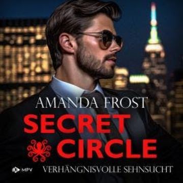 Verhängnisvolle Sehnsucht - Secret Circle, Buch 5 (ungekürzt) audiobook, Amanda Frost