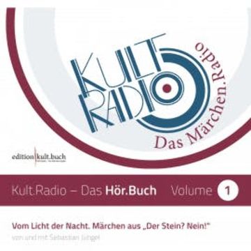 Vom Licht der Nacht - Märchen von Sebastian Jüngel audiobook, N.N.